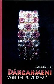 Dārgakmeņi veselībai un veiksmei