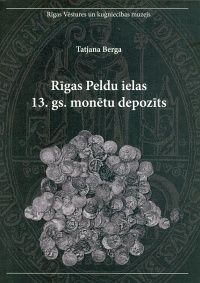 Rīgas Peldu ielas 13. gs. monētu depozīts