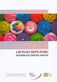 Latvijas nepilsoņu integrācijas procesa analīze