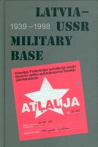 Latvia - USSR military base
