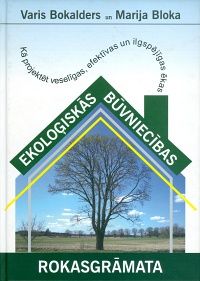 Ekoloģiskās būvniecības rokasgrāmata
