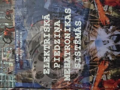 Elektriskā piedziņa mehatronikas sistēmās