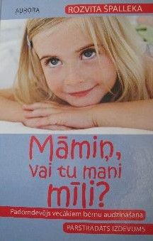 Māmiņ, vai tu mani mīli?