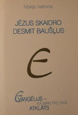 Jēzus Skaidro Desmit Baušļus