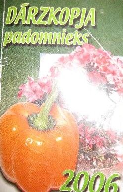 Dārzkopja padomnieks 2006