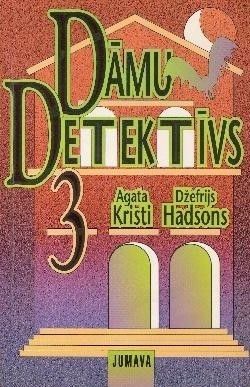 Dāmu detektīvs 3