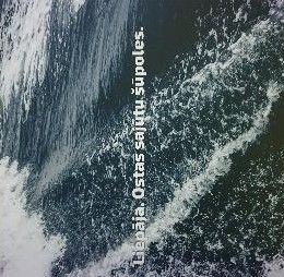 Liepāja. Ostas sajūtu šupoles