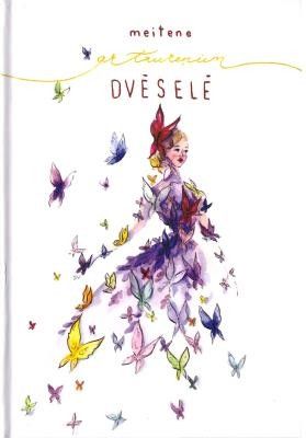 Meitene ar taureņiem dvēselē