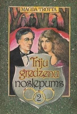 Triju gredzenu noslēpums 2