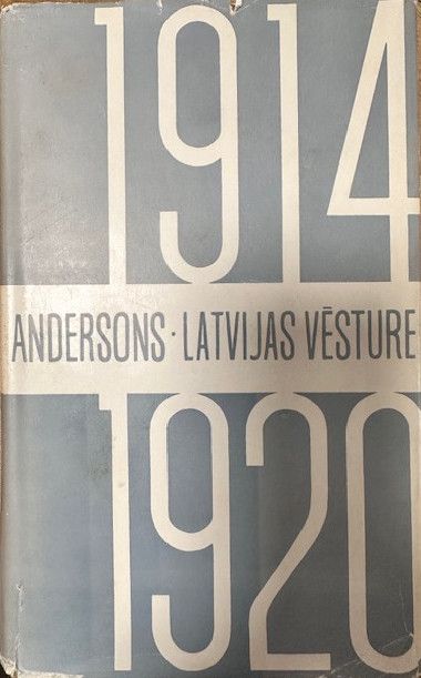 Latvijas vēsture 1914 - 1920