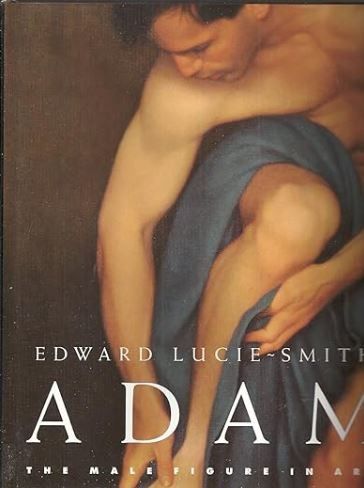 Adam. The Male Figure in Art