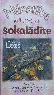 Mīlestība kā maza šokolādīte