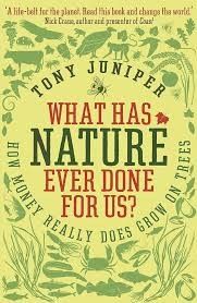 What has nature ever done for us?
