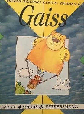 Brīnumaino lietu pasaulē. Gaiss