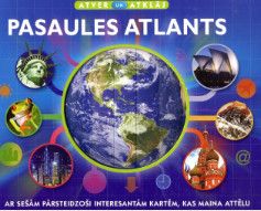 Pasaules atlants. Atver un atklāj.
