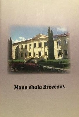 Mana skola Brocēnos