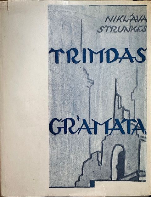 Niklāva Strunkes Trimdas grāmata