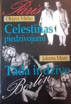Celestīnas piedzīvojumi, Tā ir dzīve