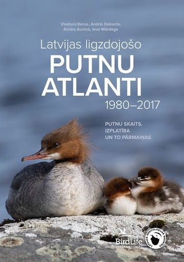 Latvijas ligzdojošo putnu atlanti 1980-2017