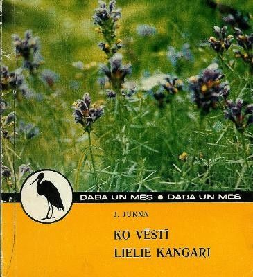 Ko vēstī lielie kangari