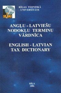Angļu-latviešu nodokļu terminu vārdnīca