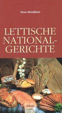 Lettische Nationalgerichte