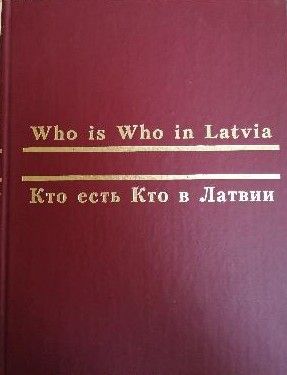 Who is Who in Latvia