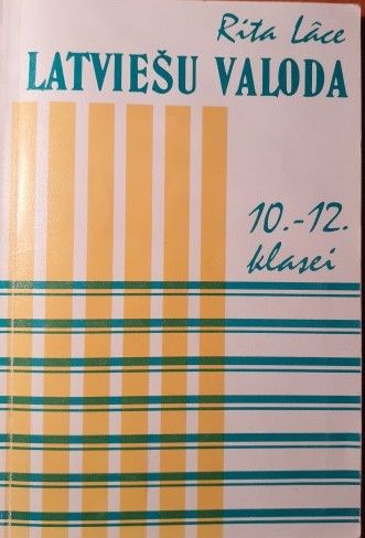 Latviešu valoda 10. - 12. klasei