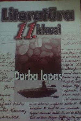 Literatūra 11. klasei. Darba lapas