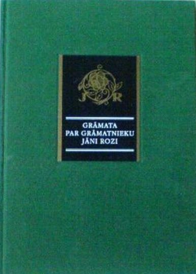 Grāmata par grāmatnieku Jāni Rozi