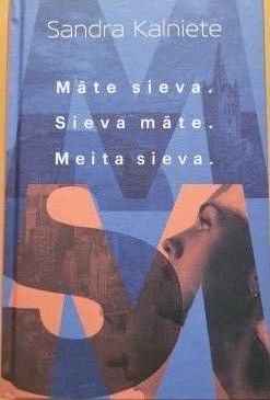 Māte sieva. Sieva māte. Meita sieva