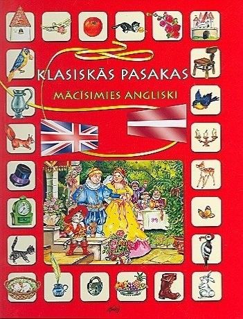 Klasiskās pasakas. Mācīsimies angliski