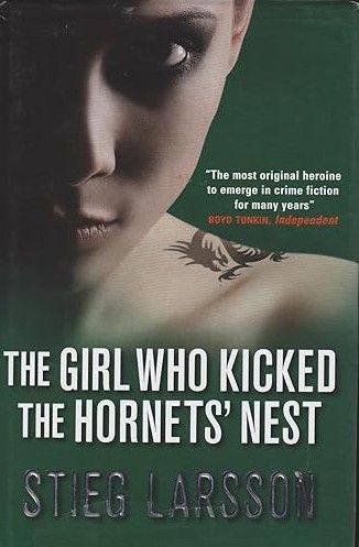 The girl who kicked the hornet's nest 