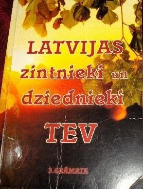 Latvijas zintnieki un dziednieki tev 2 un 3