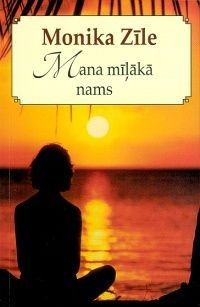 Mana mīļākā nams