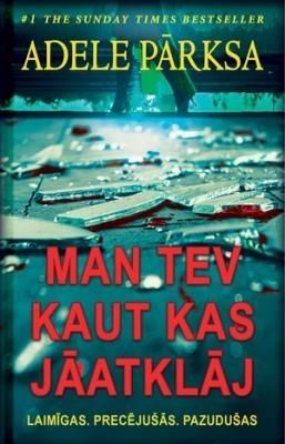 Man tev kaut kas jāatklāj