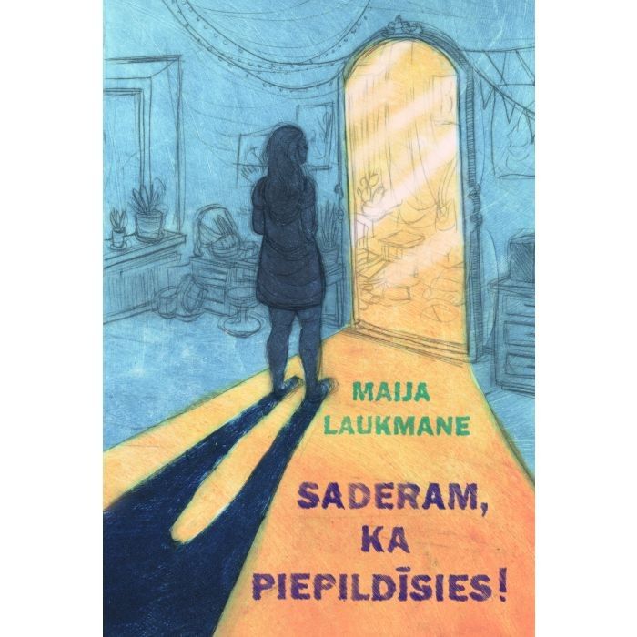 Saderam, ka piepildīsies!