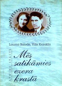 Mēs satikāmies ezera krastā