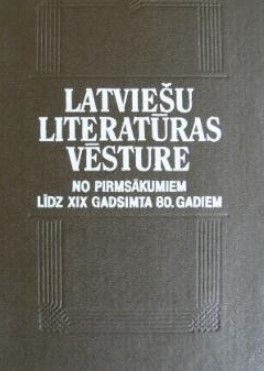 Latviešu literaūras vēsture