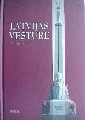Latvijas vēsture. 20. gadsimts