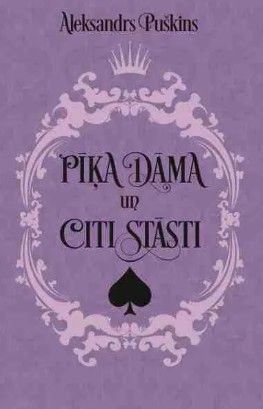 Pīķa dāma un citi stāsti