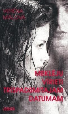 Meklēju vīrieti trīspadsmitajam datumam