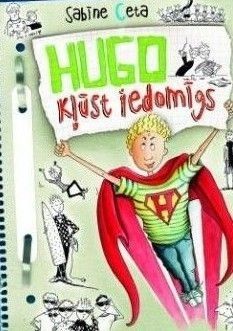Hugo kļūst iedomīgs