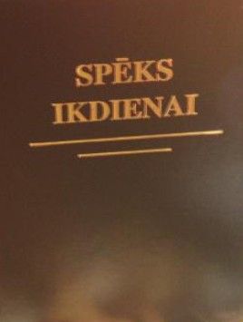 Spēks Ikdienai - Dieva Vārda Pērles Katrai Gada Dienai