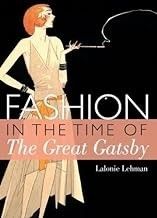 Fashion in the time of The Great Gatsby