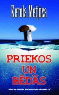 Priekos un bēdās
