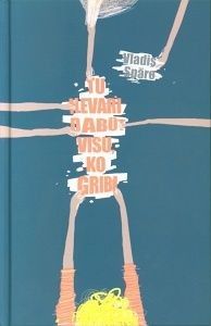 Tu nevari dabūt visu, ko gribi