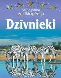 Mana pirmā enciklopēdija: dzīvnieki