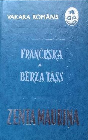 Frančeska. Bērza tāss