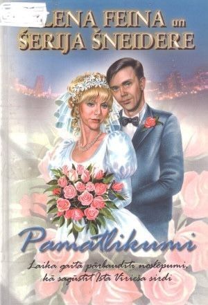 Pamatlikumi. Laika gaitā pārbaudīti noslēpumi, kā sagūstīt īstā vīrieša sirdi